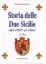 Immagine di STORIA DELLE DUE SICILIE DAL 1847 AL 1861